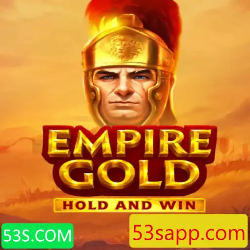 EmpireGold: Um Mergulho no Mundo do Jogo de Estratégia com 53S.COM